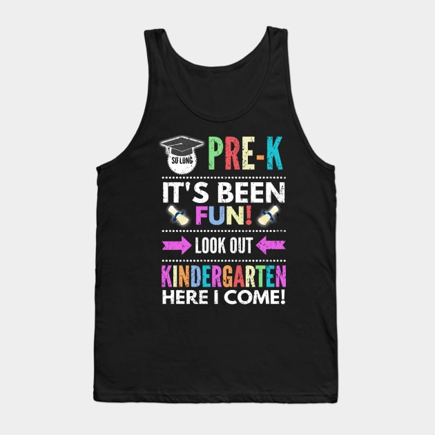So Long PreK Look Out Kindergarten Here I Come Tank Top by khalid12